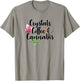 Crystals Coffee & Cannabis Funny Weed 420 Crystal Lover T-Shirt - T-Shirt | Sand