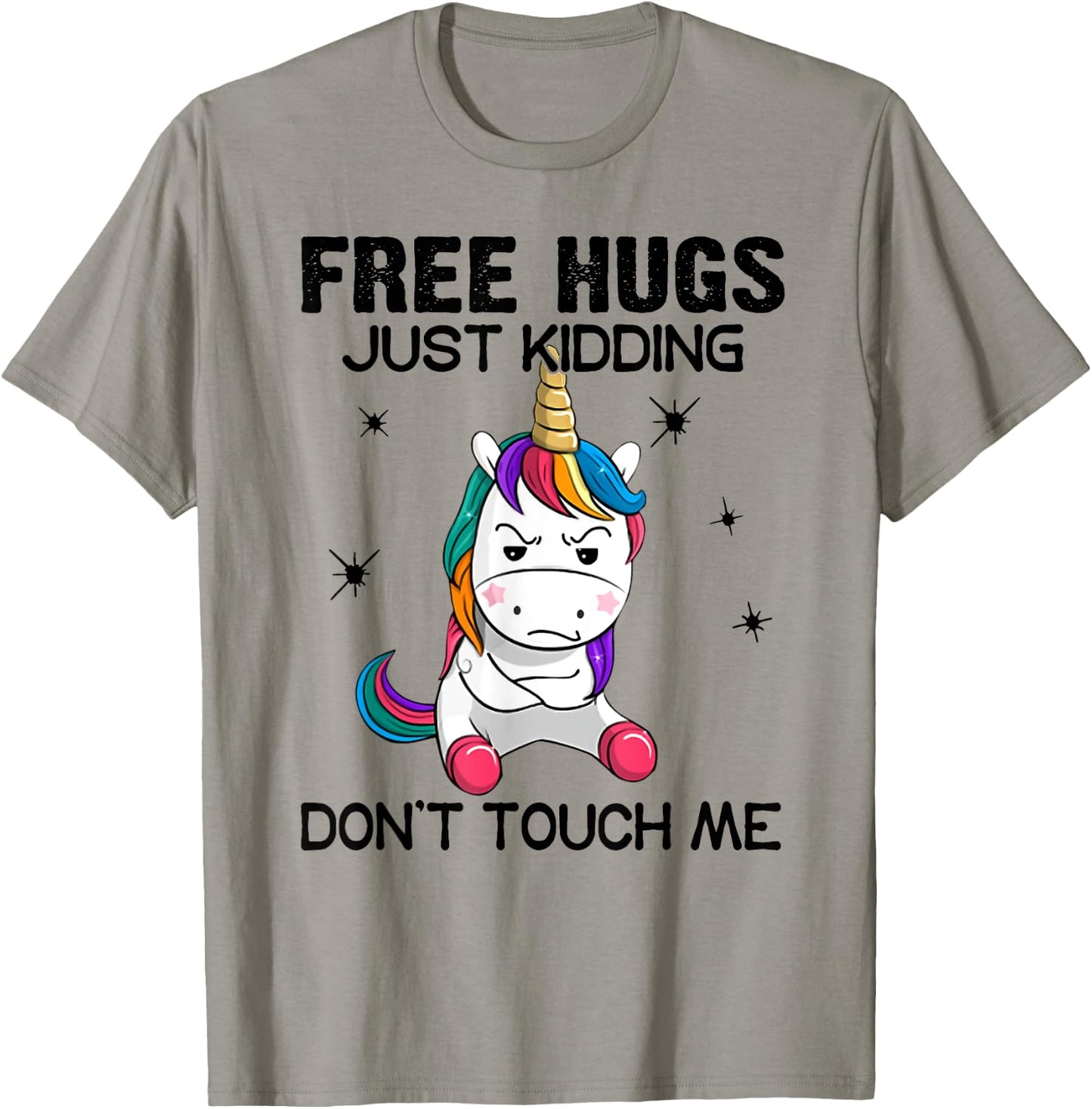 Free hugs just kidding don't touch me unicorn T-Shirt - T-Shirt | Sand