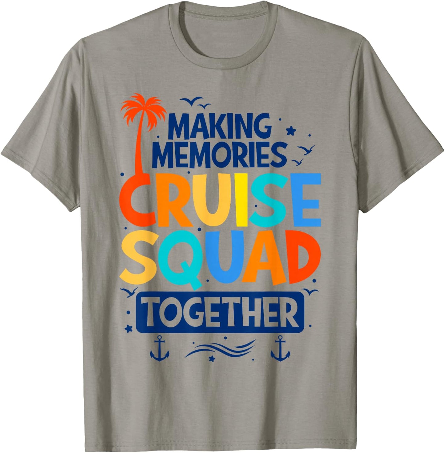 Cruise Squad 2024 Summer Matching Vacation Family Cruise T-Shirt - T-Shirt | Sand