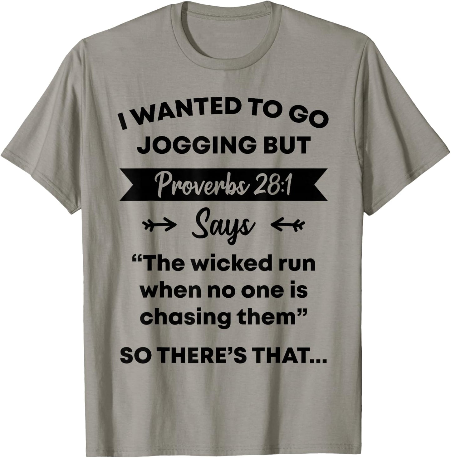 Funny Proverb Running Runner Religious Workout Runners Gift T-Shirt - T-Shirt | Sand