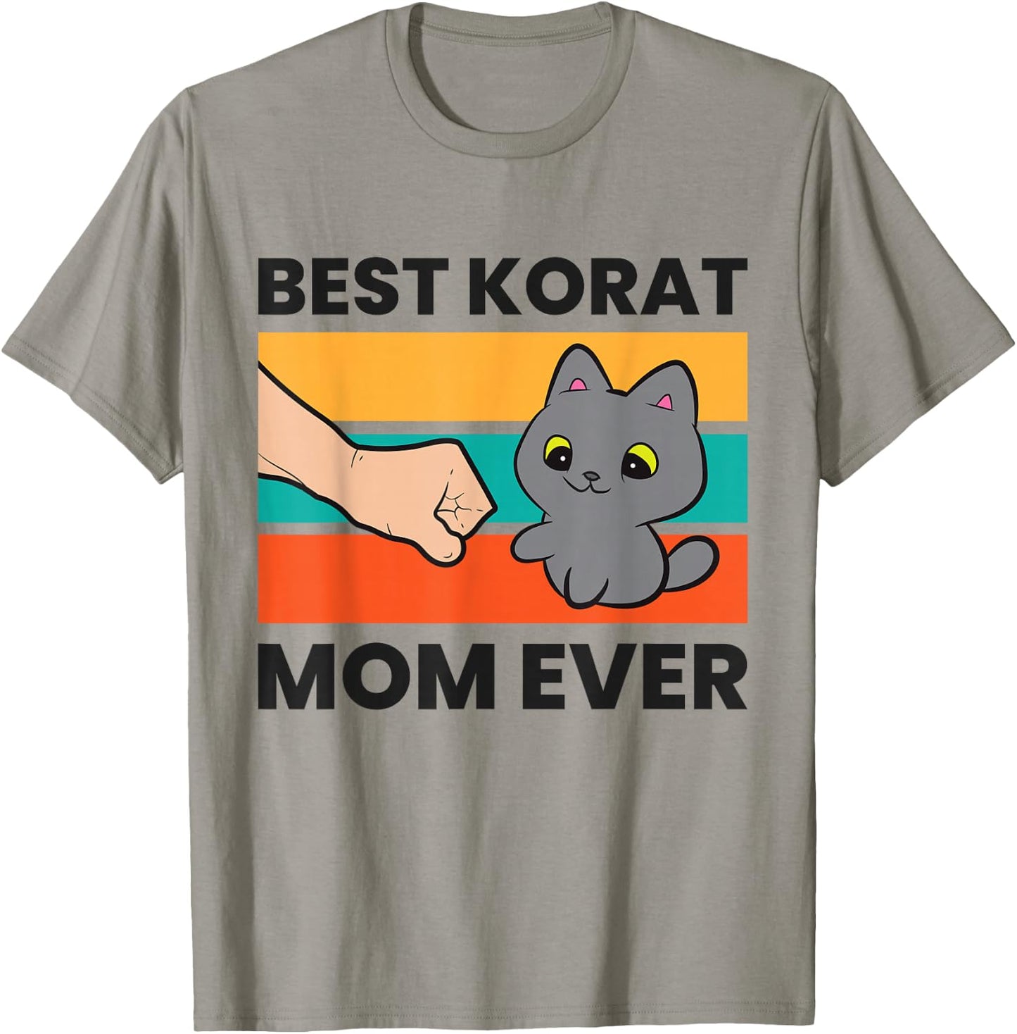 Korat Cat Mama Best Korat Mom Ever T-Shirt - T-Shirt | Sand