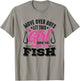 Move Over Boys Let This Girl Show You How To Fish Girls T-Shirt - T-Shirt | Sand