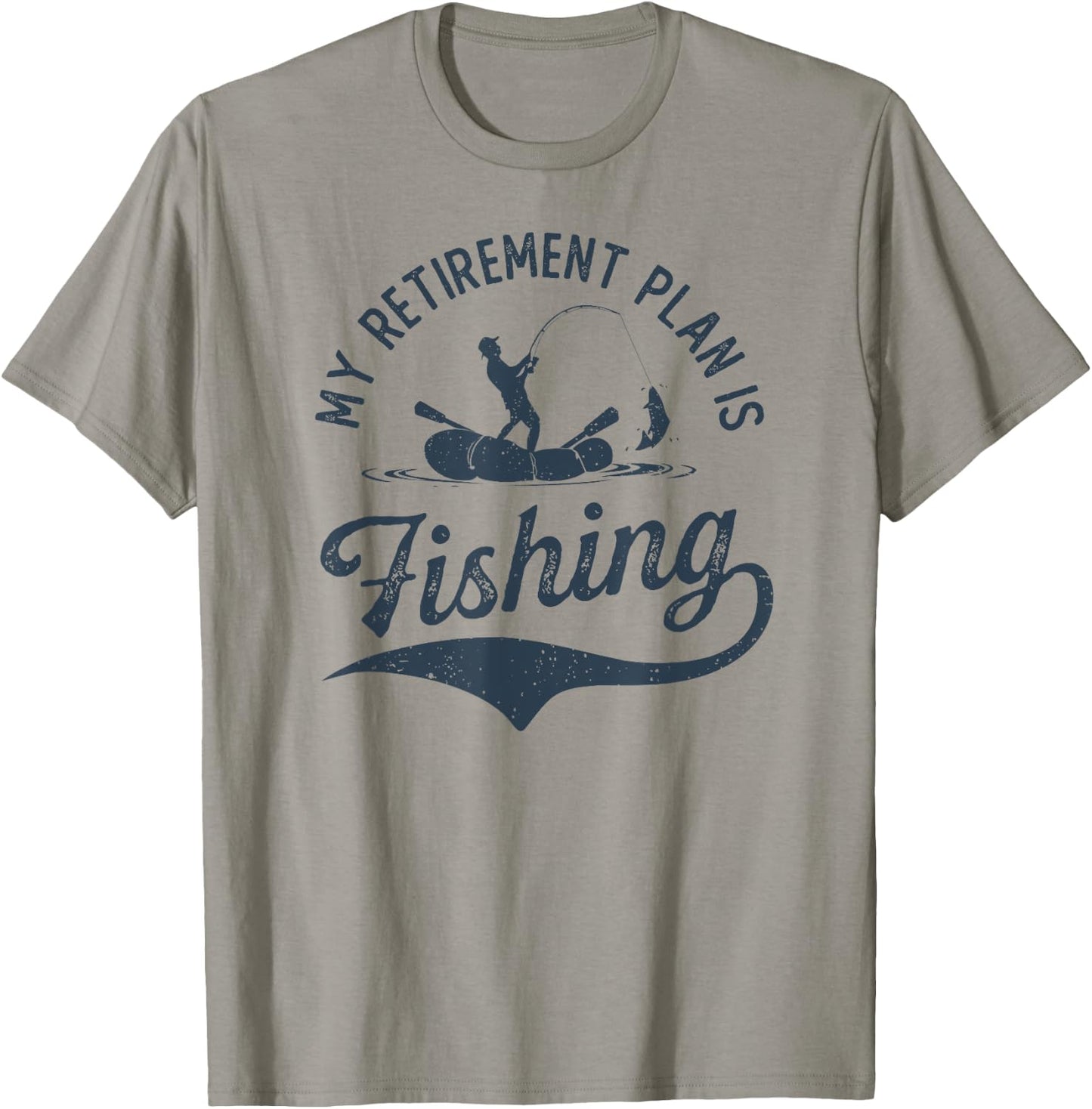 My Retirement Plan is Fishing Fishermen Dad Grandpa Funny T-Shirt - T-Shirt | Sand