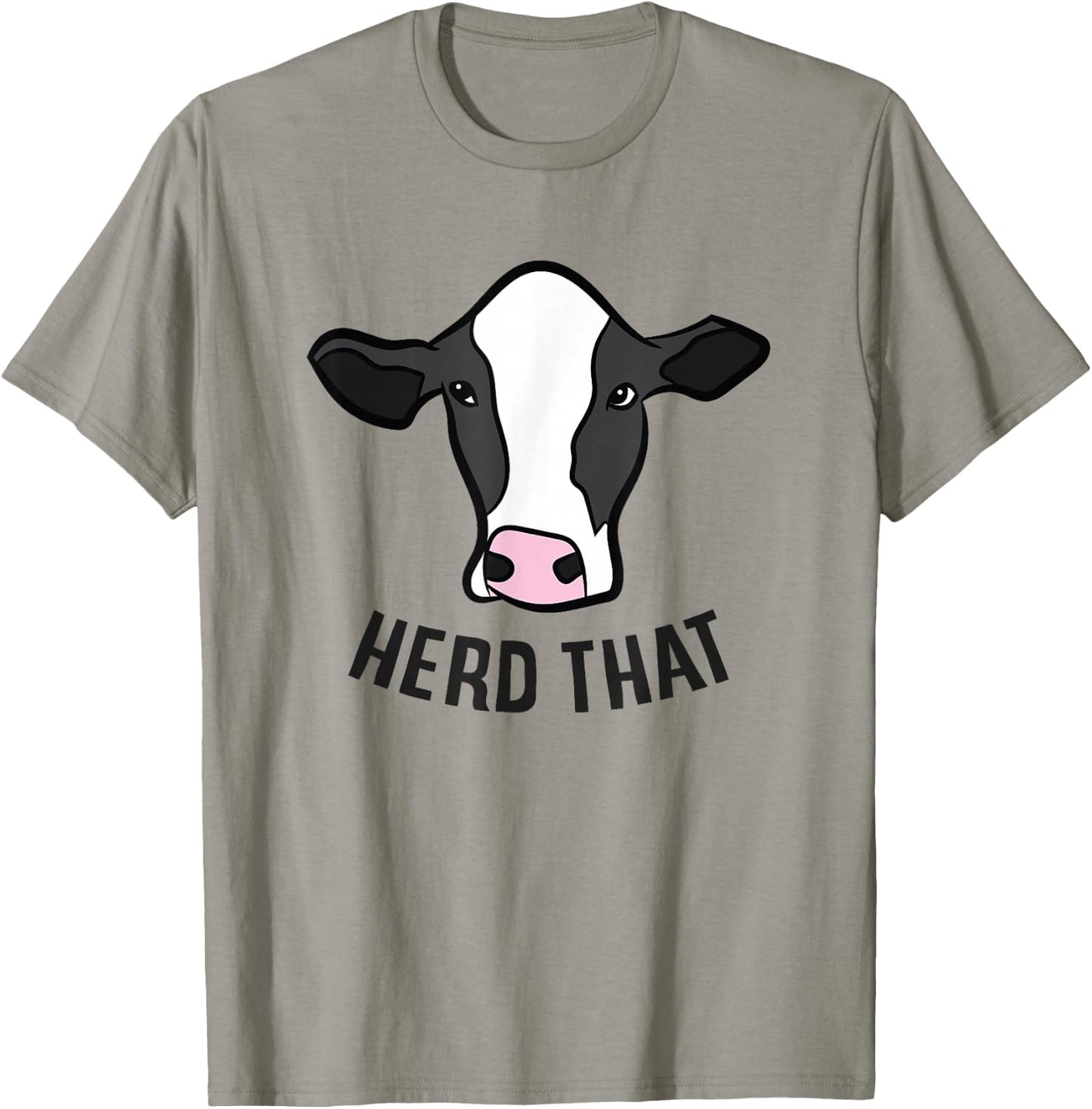 Cow Farming Funny Cow Farmer Herd That Funny Cattle Cows T-Shirt - T-Shirt | Sand
