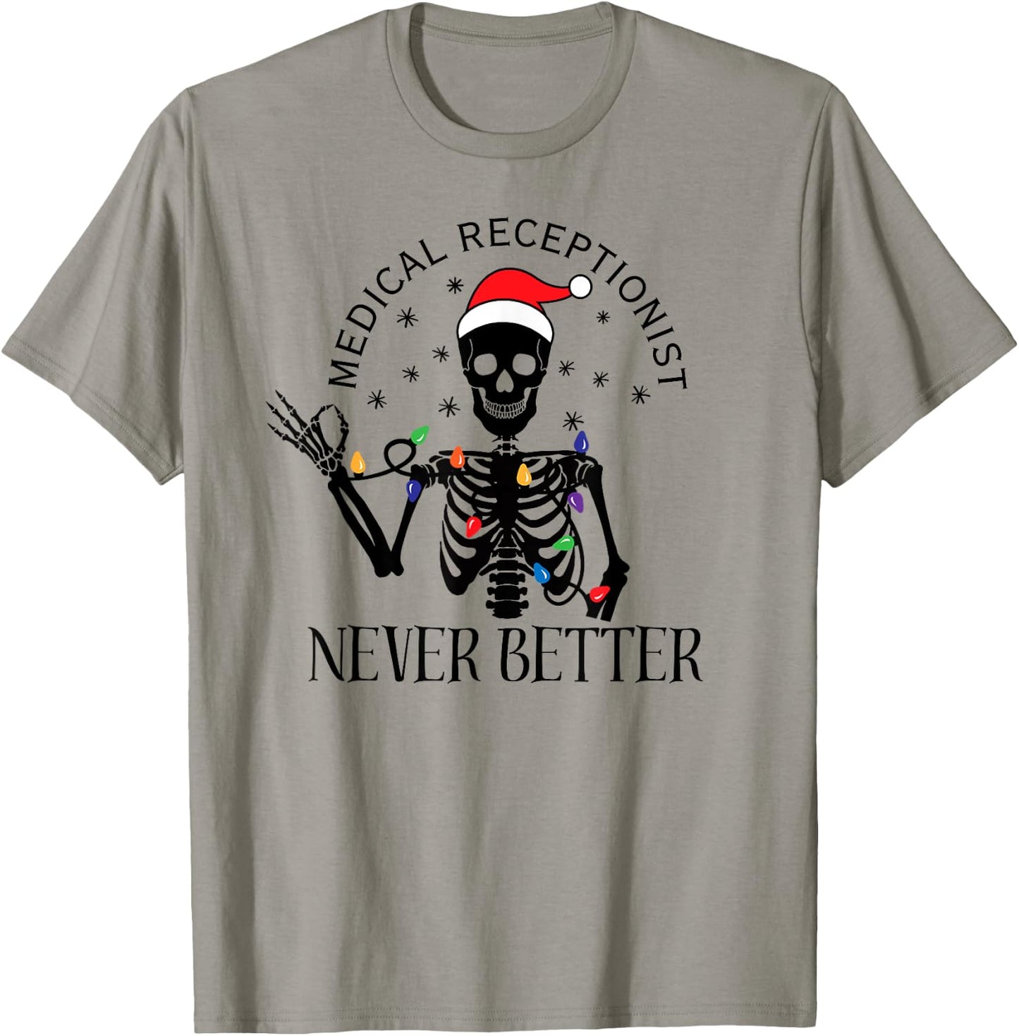 Funny Medical Receptionist Christmas Med Receptionist Clinic T-Shirt - T-Shirt | Sand