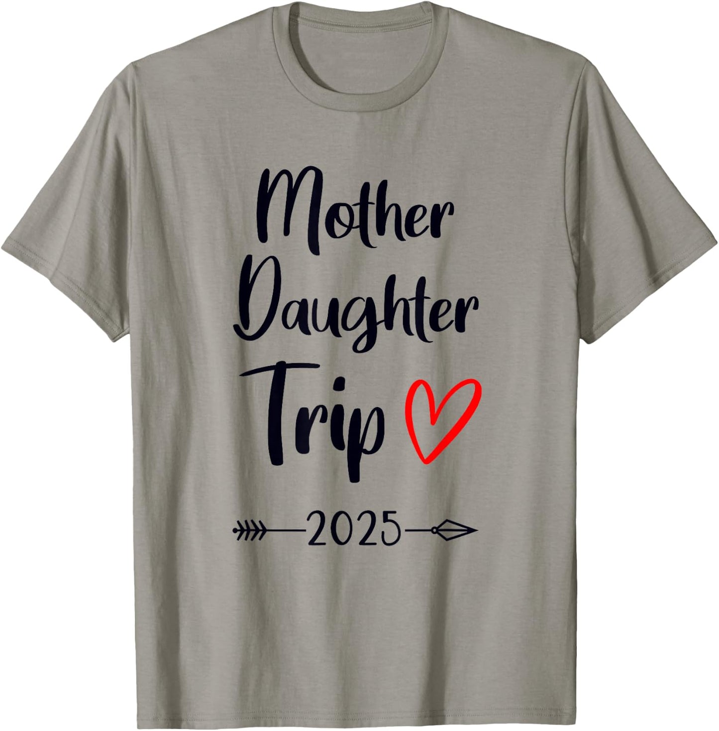 Mother Daughter Trip 2025 Family Vacation Mom Matching T-Shirt - T-Shirt | Sand