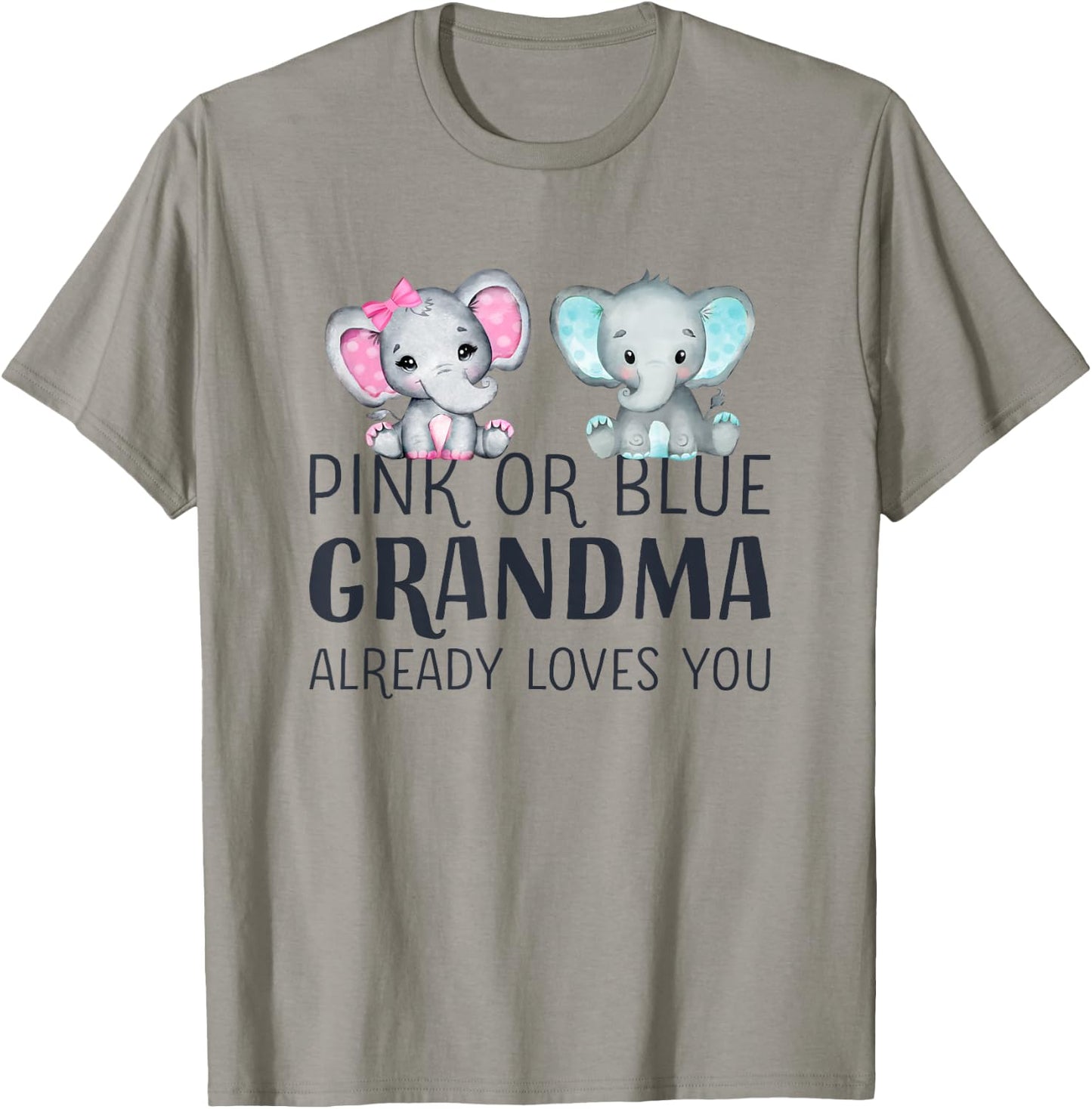 Pink Or Blue Grandma Already Loves You - Gender Reveal Party Small T-Shirt - T-Shirt | Sand