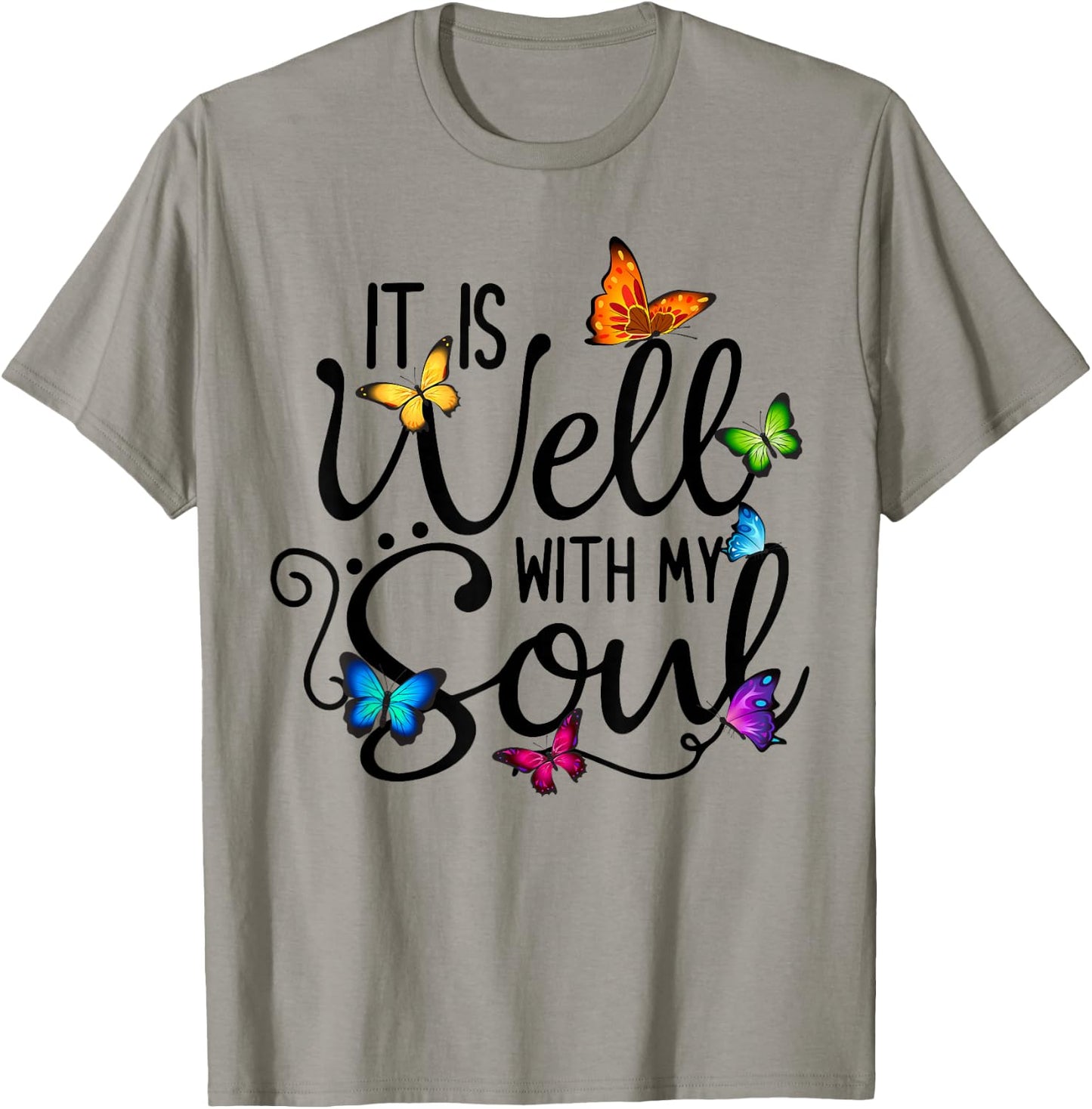 It Is Well With My Soul Christian Hymn - Butterfly Art T-Shirt - T-Shirt | Sand