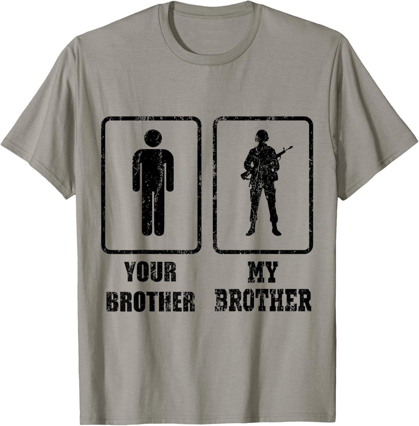 YOUR BROTHER MY BROTHER ARMY American Veteran Gift T-Shirt - T-Shirt | Sand