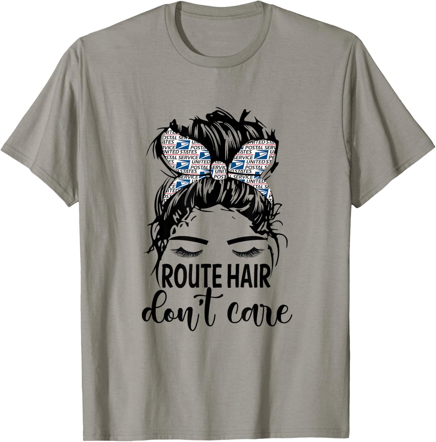 Route Hair Don't Care Mothers Day Mail Carrier Postal Worker T-Shirt - T-Shirt | Sand