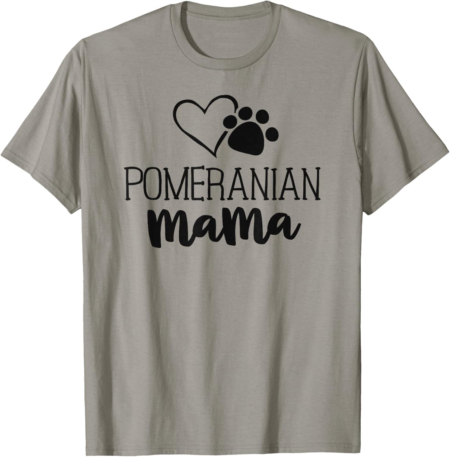 Pomeranian Mama Shirt Dog Owner Gifts Mother T-Shirt - T-Shirt | Sand