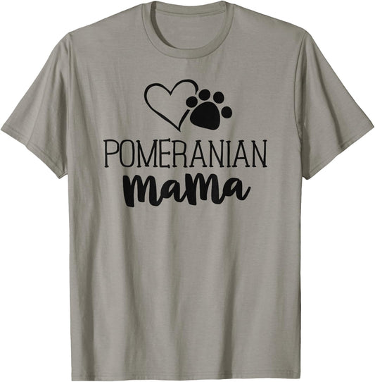Pomeranian Mama Shirt Dog Owner Gifts Mother T-Shirt - T-Shirt | Sand