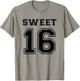 Girls Sweet 16 Present Birthday Party Football Jersey T-Shirt - T-Shirt | Sand