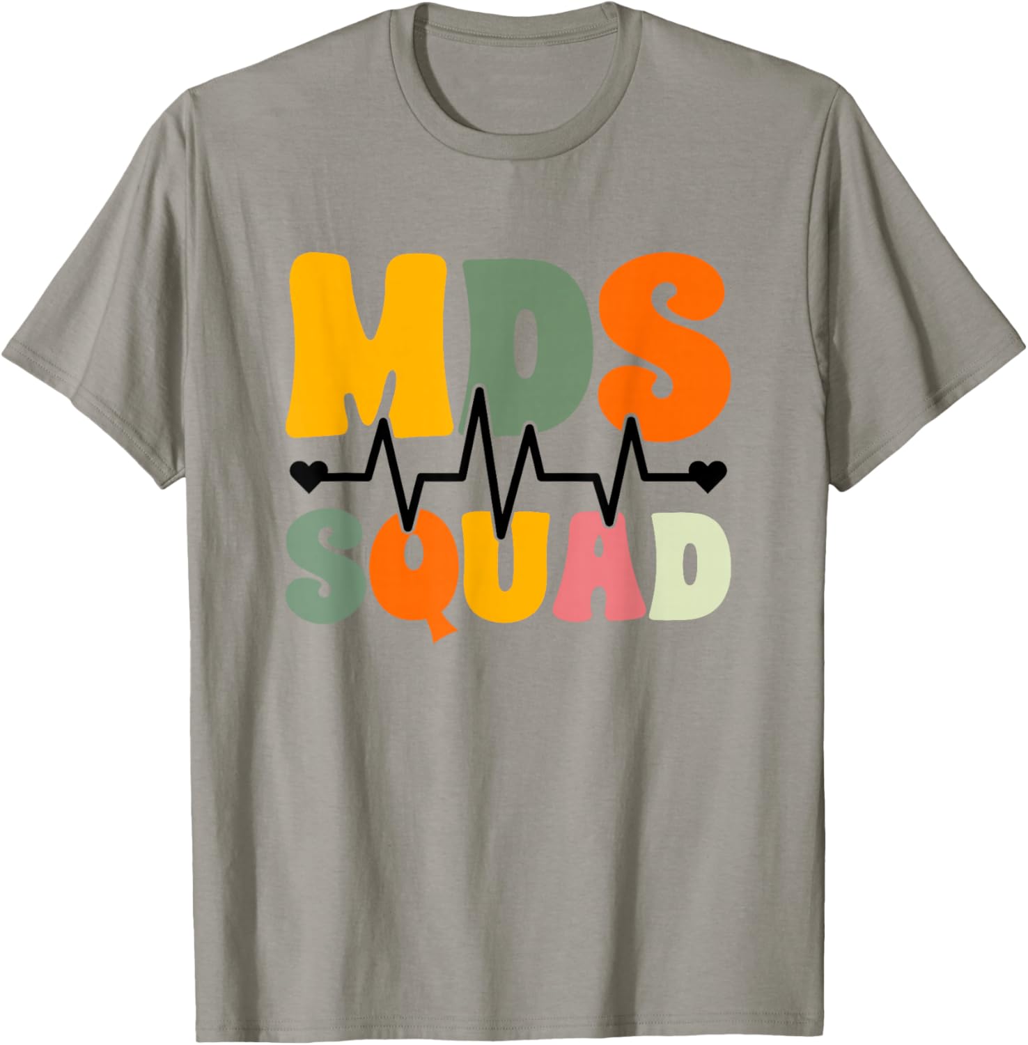 MDS Nurse MDS Coordinator T-Shirt - T-Shirt | Sand