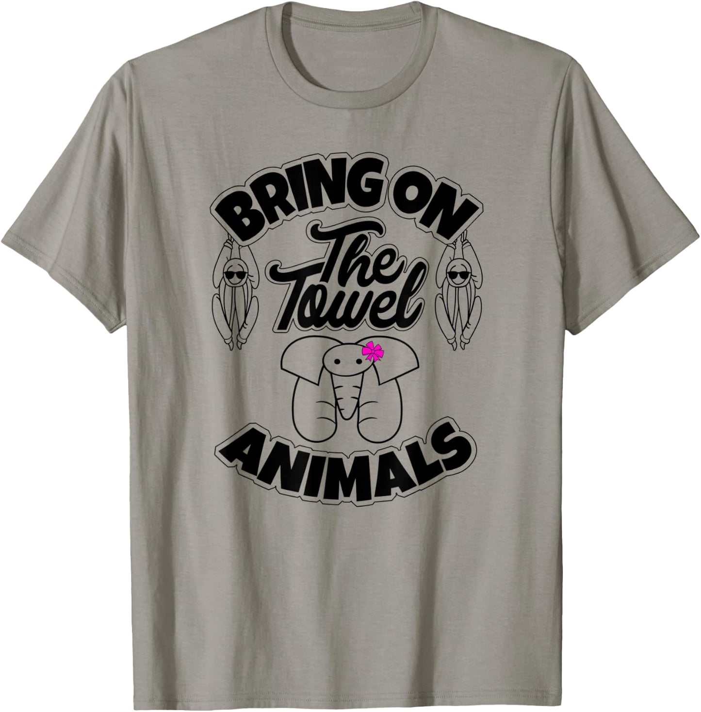 Towel Animal , Cruise Must Have, Trendy, Bold, & Fun T-Shirt - T-Shirt | Sand