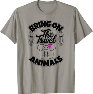 Towel Animal , Cruise Must Have, Trendy, Bold, & Fun T-Shirt - T-Shirt | Sand