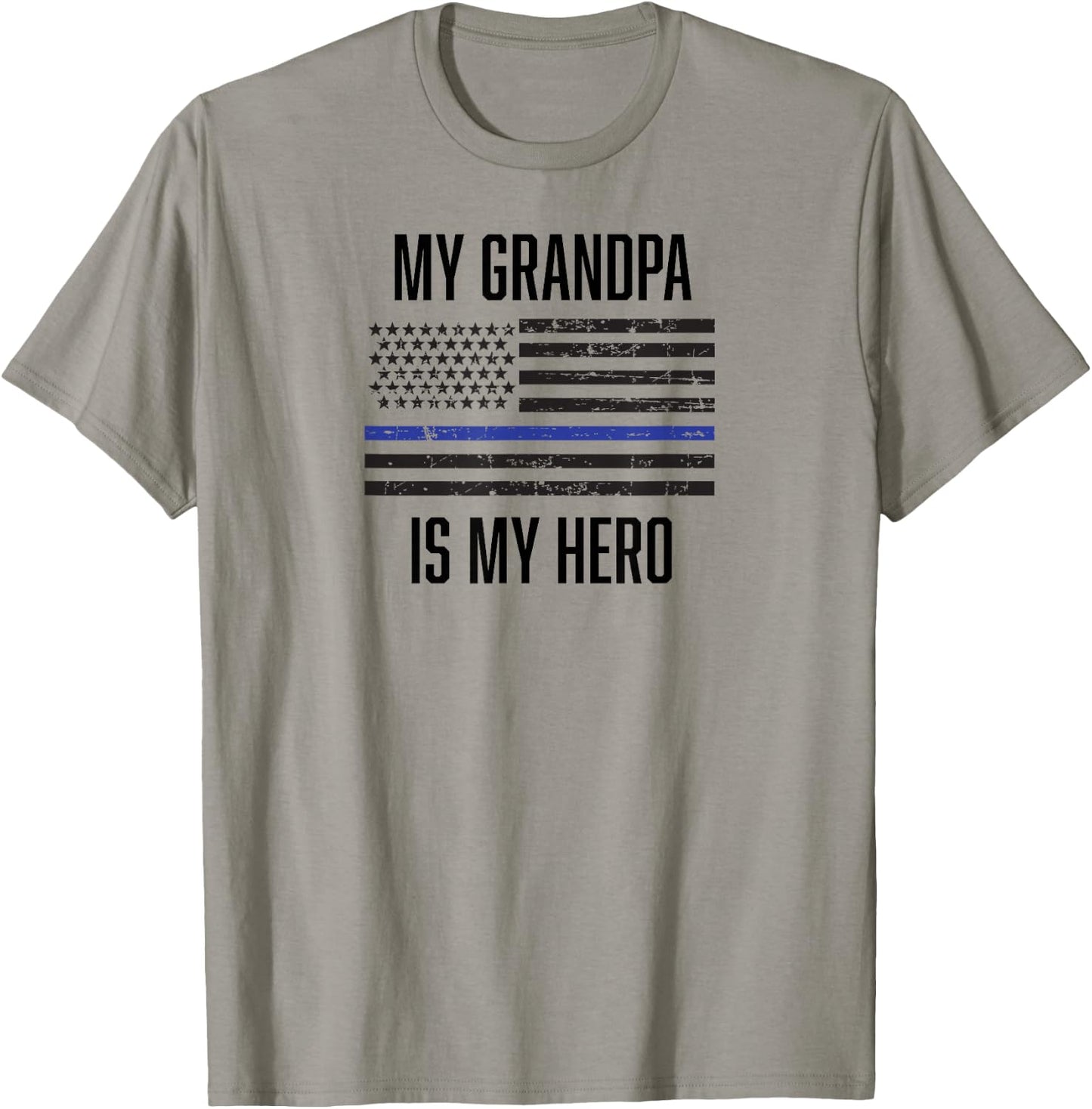 My Grandpa is My Hero Thin Blue Line cop police T-Shirt - T-Shirt | Sand
