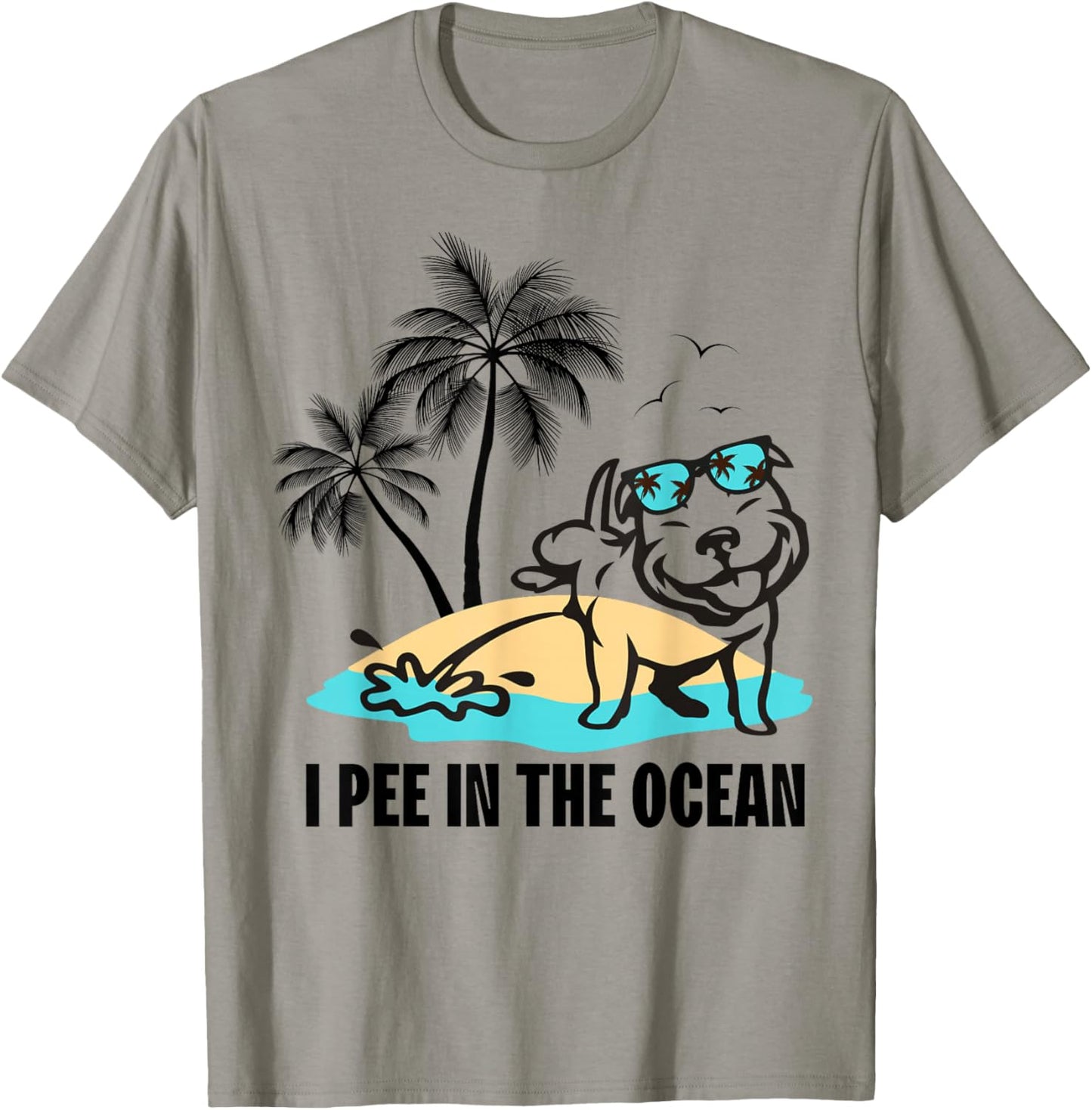I Pee In The Ocean Summer Beach Family Vacation Funny Dog T-Shirt - T-Shirt | Sand