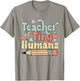 Teacher of Tiny Humans Kindergarten Preschool Teacher School T-Shirt - T-Shirt | Sand