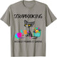 Scrapbooking Because Murder is Wrong Scrapbooking Cat T-Shirt - T-Shirt | Sand