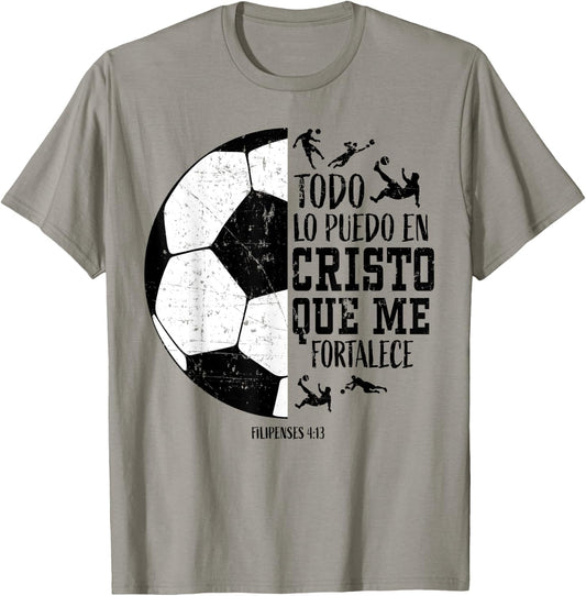 Todo Lo Puedo En Cristo Que Me Fortalece Soccer Women Men T-Shirt - T-Shirt | Sand
