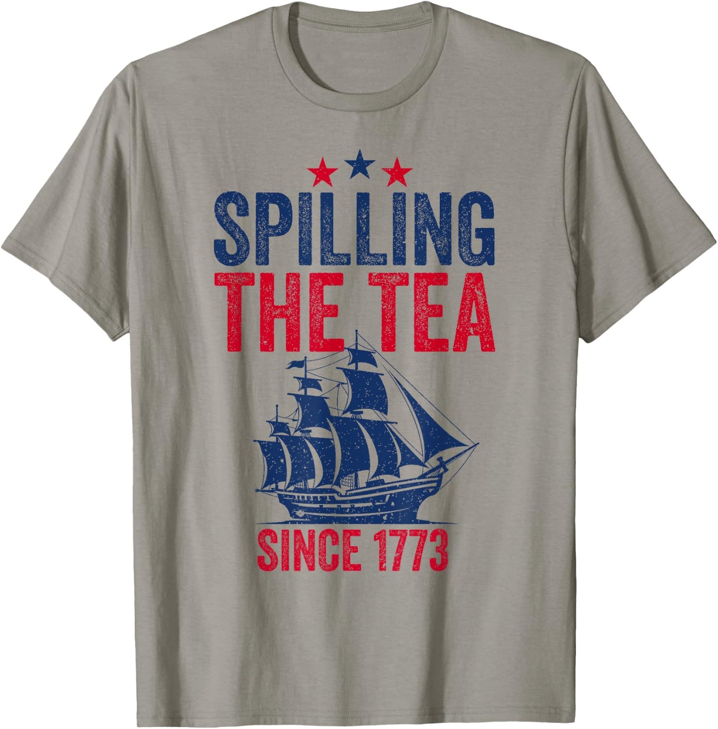 4th Of July Spilling The Tea Since 1773 Fourth of July Men T-Shirt - T-Shirt | Sand