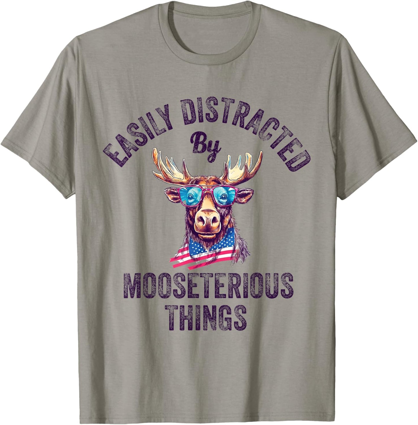 Easily Distracted By Mooseterious Things Funny Elk Moose T-Shirt - T-Shirt | Sand