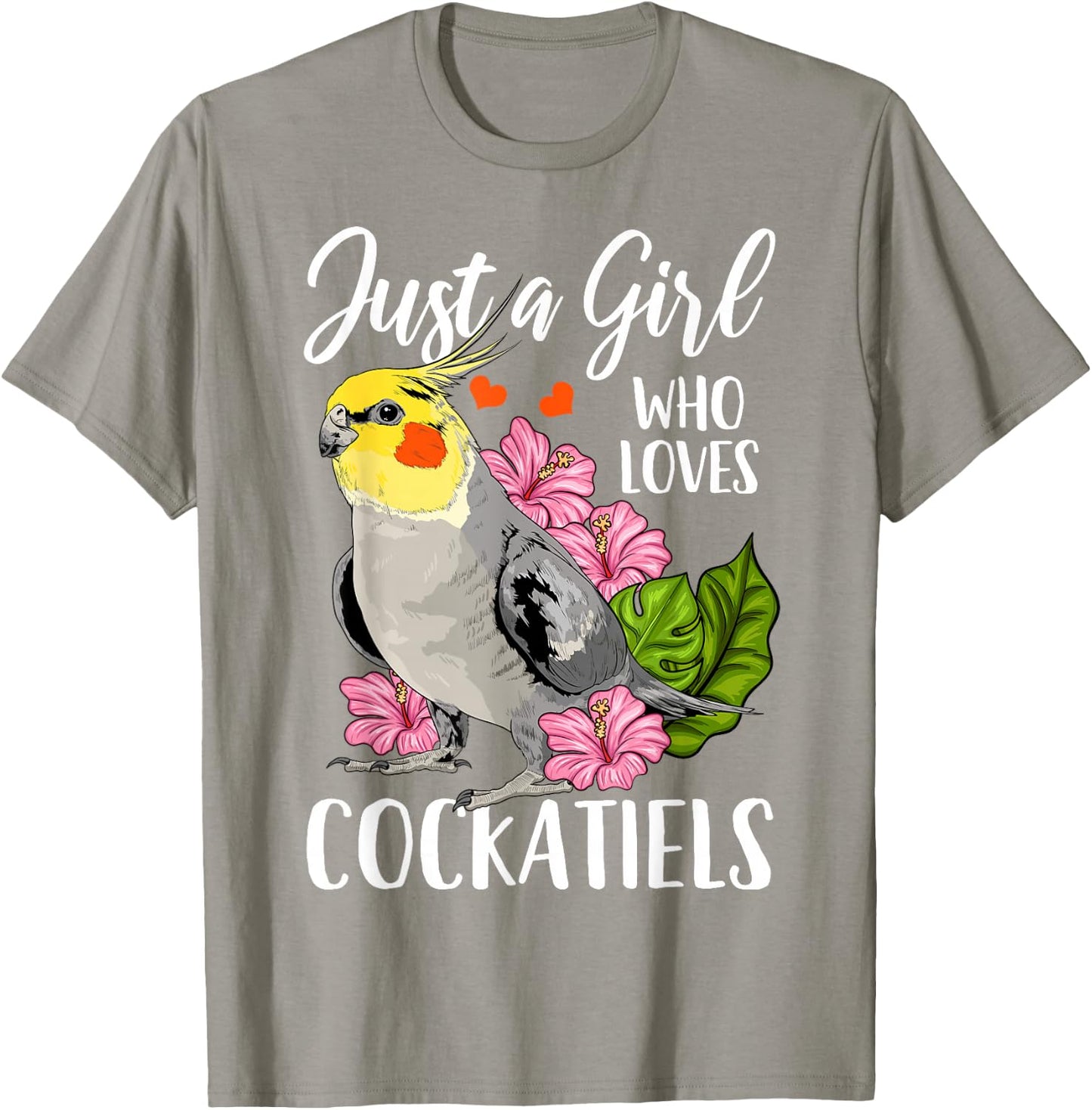 Cockatiel Just a Girl Who Loves Cockatiels T-Shirt - T-Shirt | Sand
