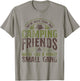 More Than Just Camping Friends Small Aisle Tent Family T-Shirt - T-Shirt | Sand