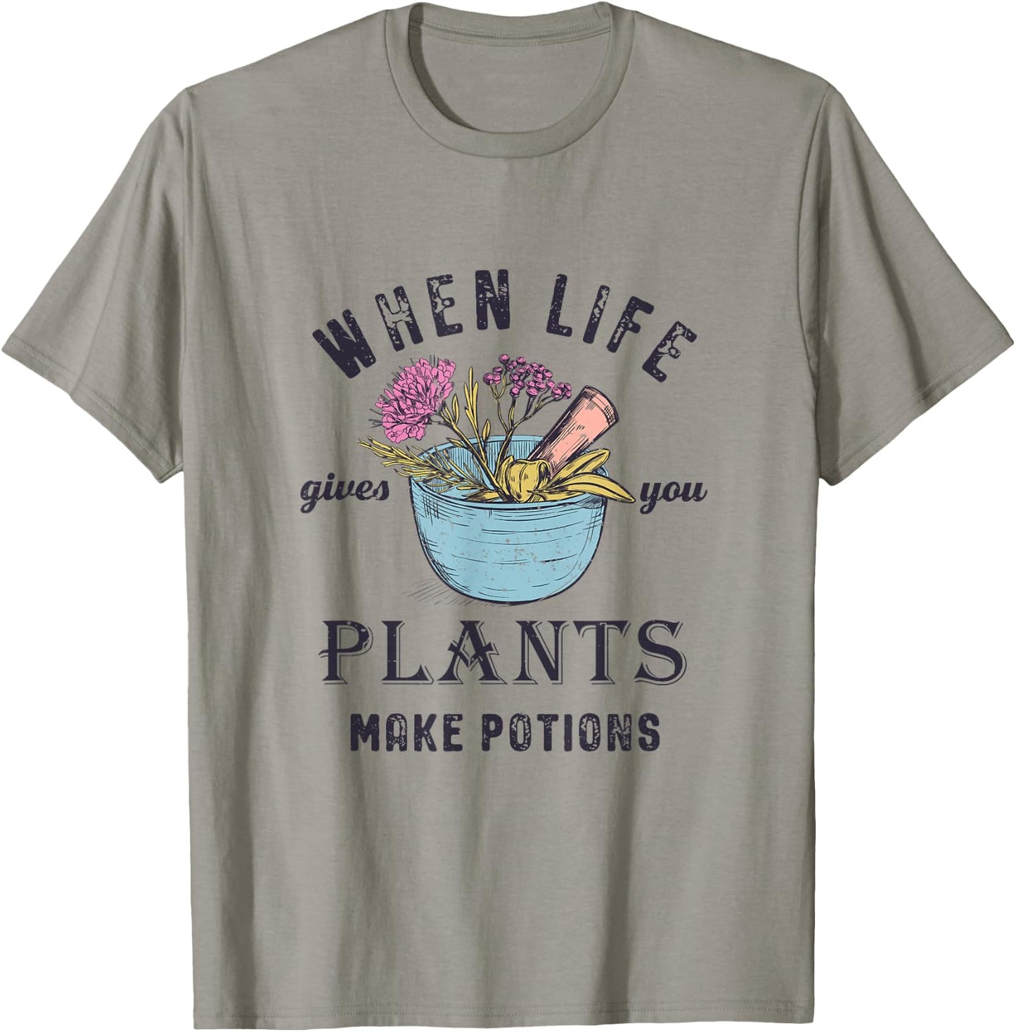 Funny Herbalist and Apothecarist Puns Make Potions Herbalism T-Shirt - T-Shirt | Sand