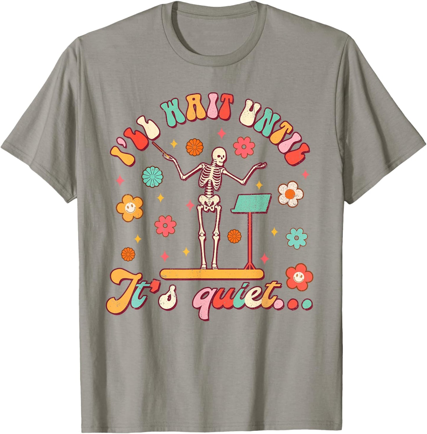Conductor Show Choir Teacher I'll Wait Until It's Quiet Women T-Shirt - T-Shirt | Sand