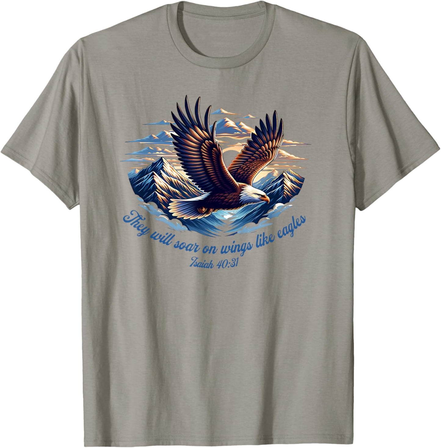 Isaiah 40:31 - They will soar on wings like eagles T-Shirt - T-Shirt | Sand