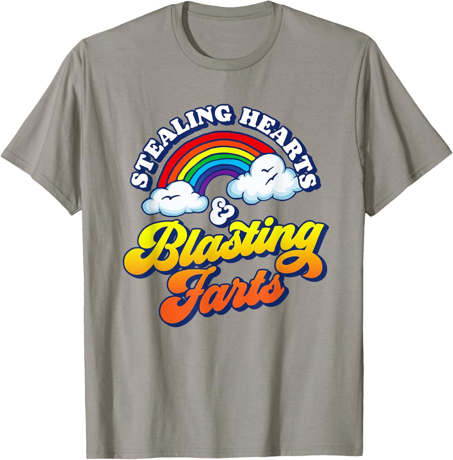 Stealing Hearts & Blasting Farts Funny Rainbow Valentines T-Shirt - T-Shirt | Sand