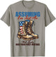 Assuming I'm Just An Old Lady Was Your First Mistake Veteran T-Shirt - T-Shirt | Sand