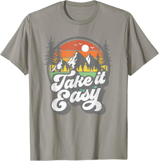 Take It Easy Retro Camping Hiking Camper Outdoor Hiker Gift T-Shirt - T-Shirt | Sand