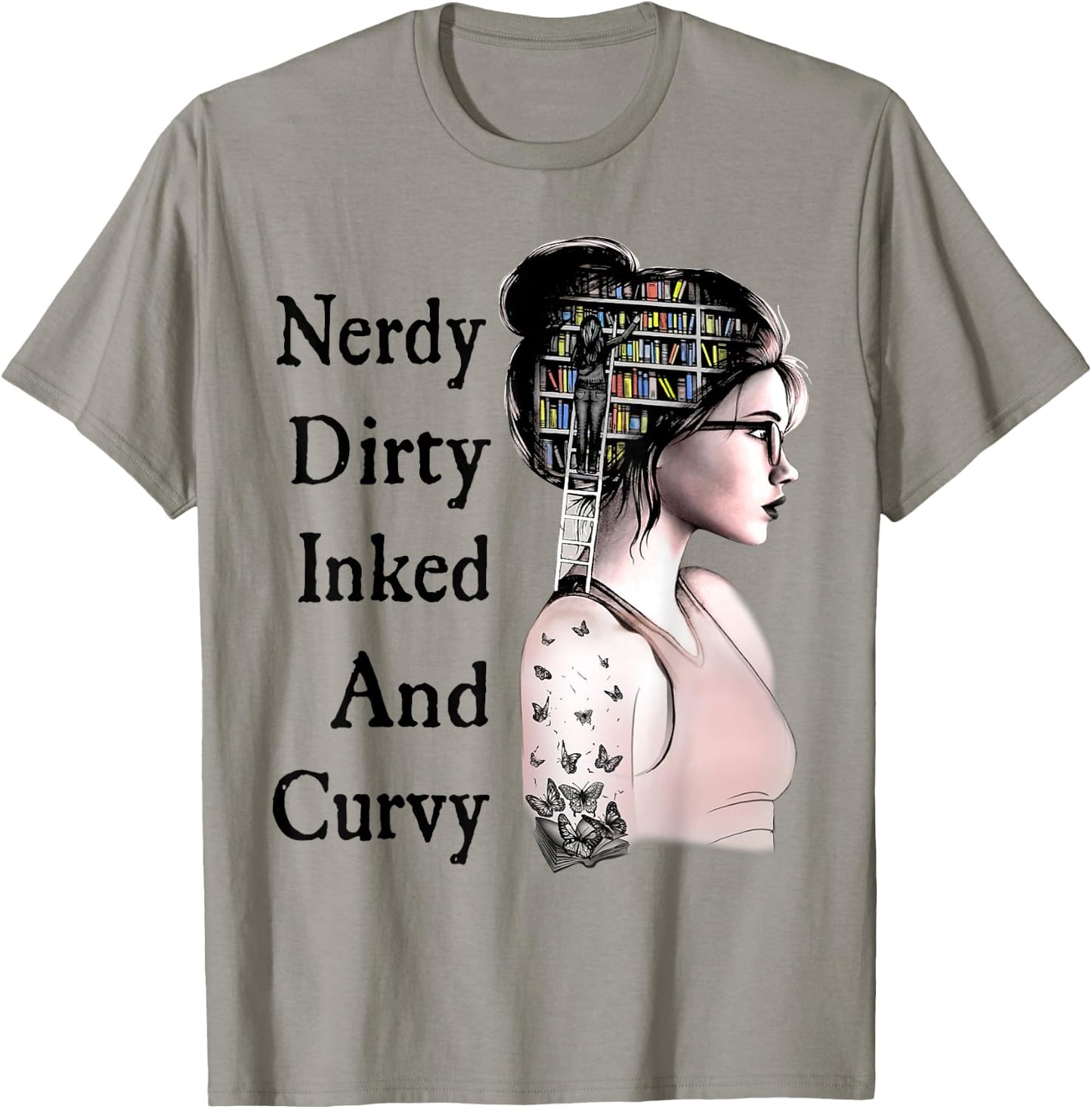 Nerdy Dirty Inked & Curvy Reading Lovers Tattoo Gifts T-Shirt - T-Shirt | Sand