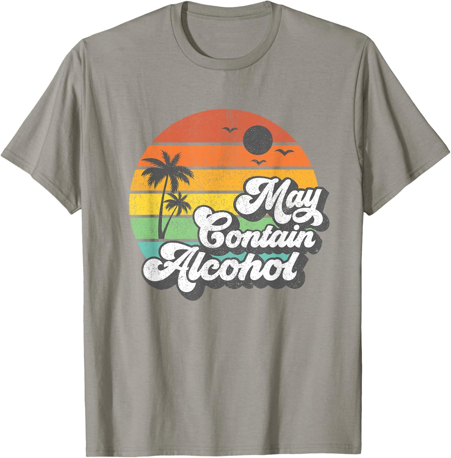 May Contain Alcohol Women Funny Retro Summer Vacation Gift T-Shirt - T-Shirt | Sand