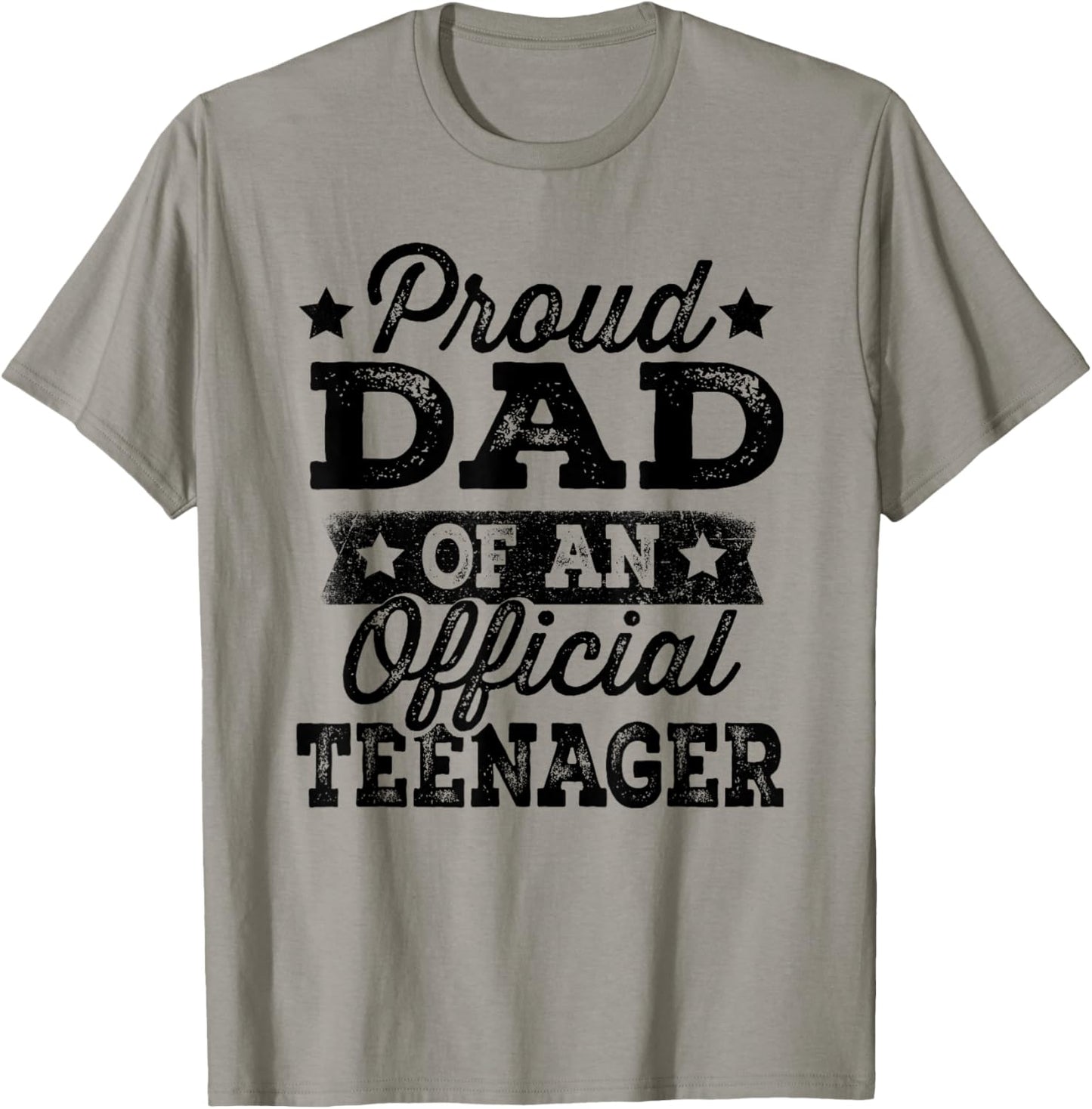 Proud Dad of Official Teenager 13th Birthday Gifts 13 Yr Old T-Shirt - T-Shirt | Sand