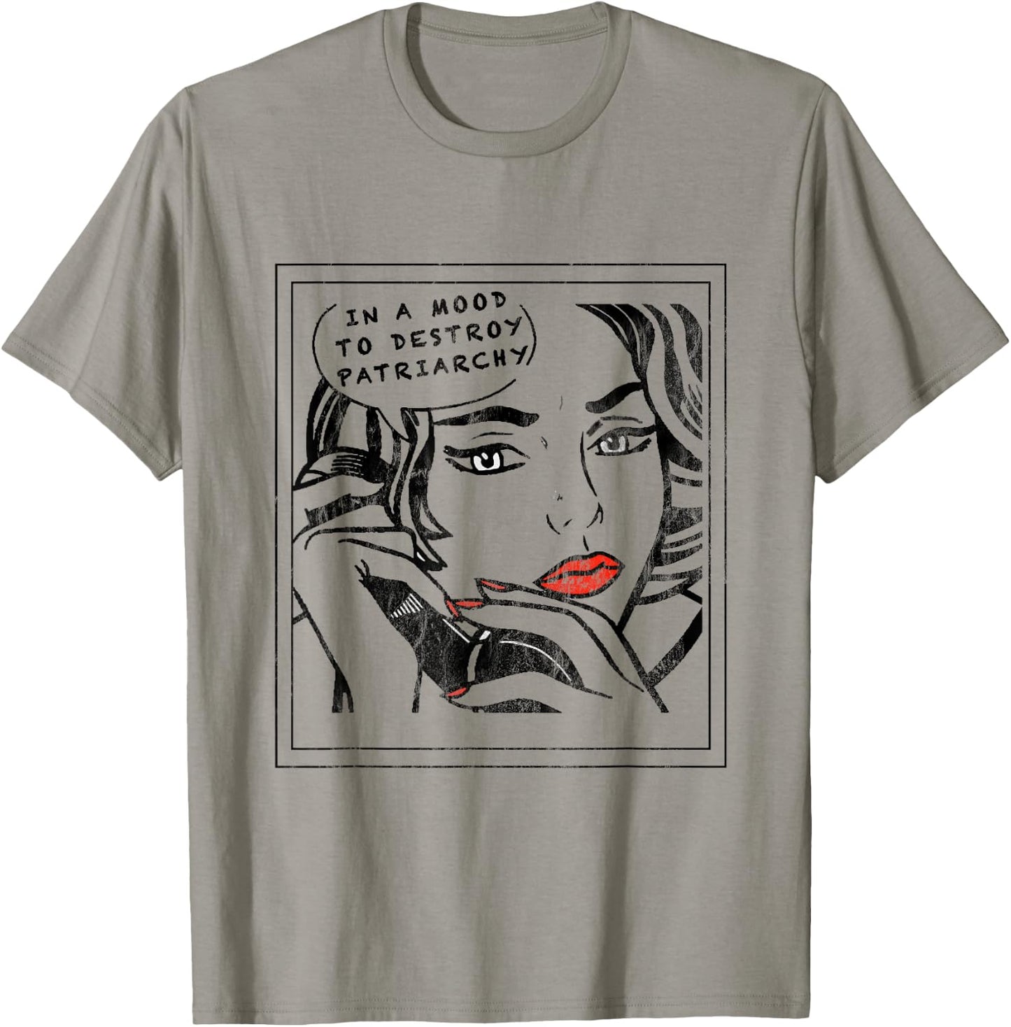 In a Mood to Destroy Patriarchy Feminist Women rights T-Shirt - T-Shirt | Sand