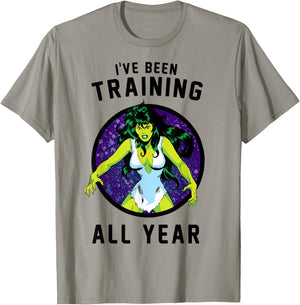 Marvel She-Hulk I've Been Training All Year T-Shirt - T-Shirt | Sand