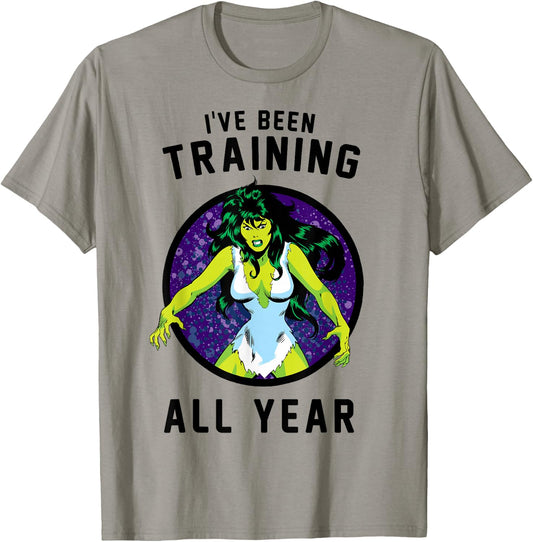 Marvel She-Hulk I've Been Training All Year T-Shirt - T-Shirt | Sand
