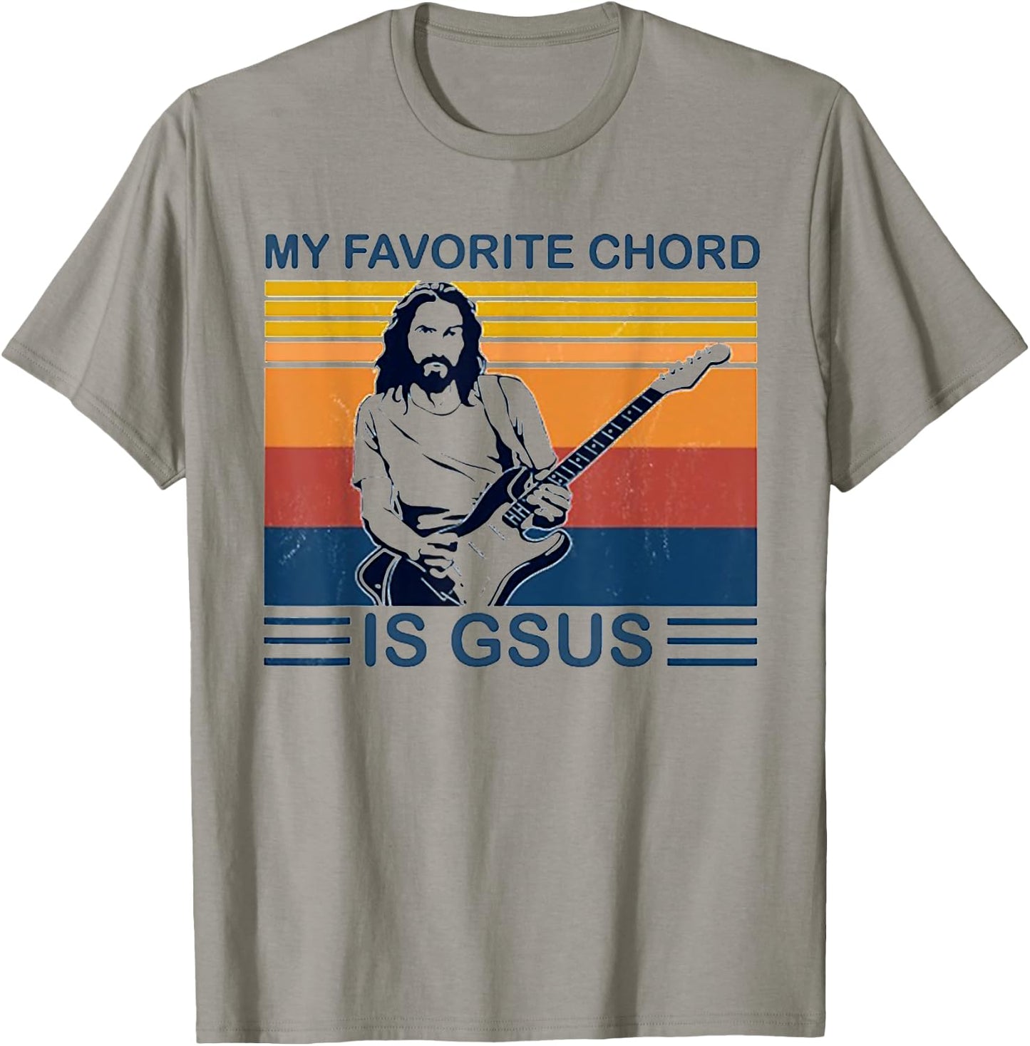 My Favorite Chord Is Gsus Jesus Play Guitar Retro Vintage T-Shirt - T-Shirt | Sand