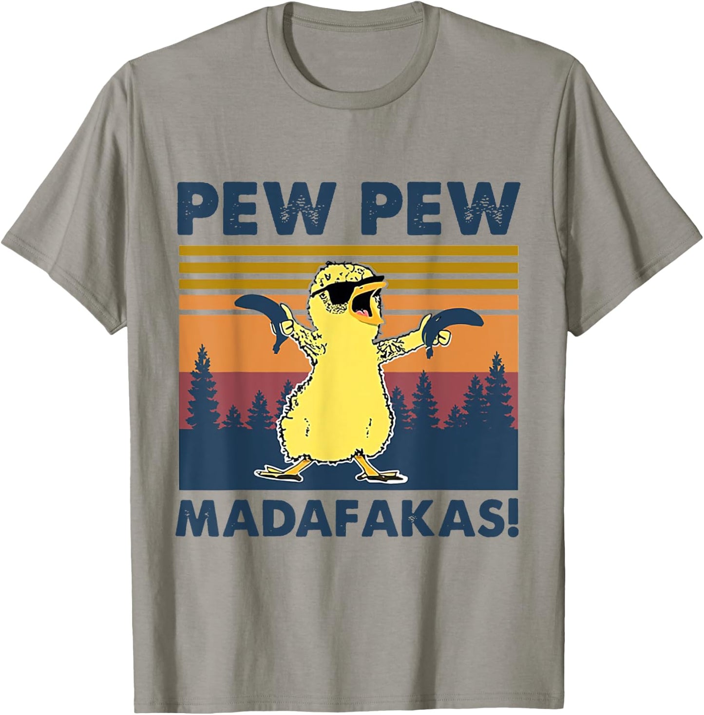 Pew Pew Madafakas Chicken Pew Pew Banana Funny T-Shirt - T-Shirt | Sand