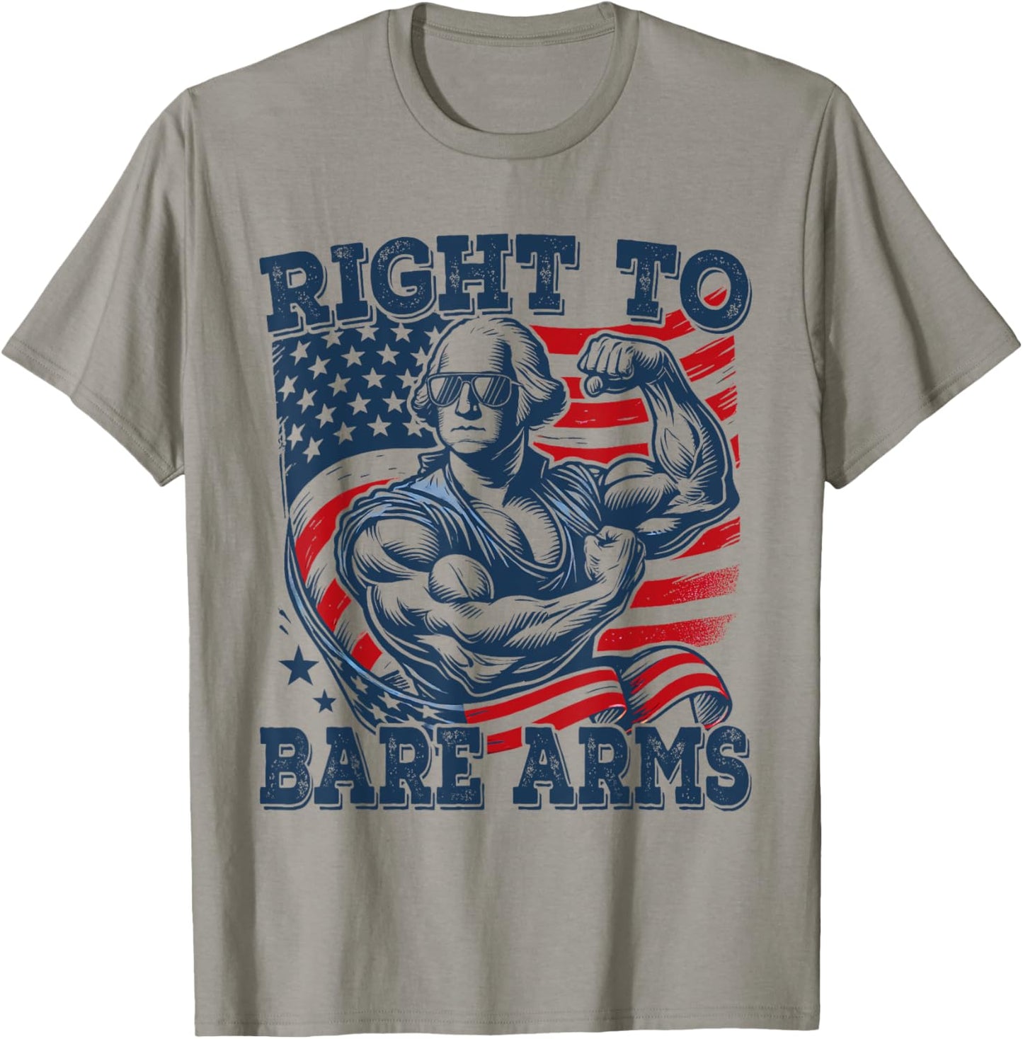 Right To Bare Arms Funny 4th of July Patriotic Workout Women Men T-Shirt - T-Shirt | Sand