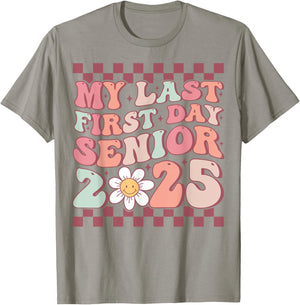My Last First Day Groovy Senior Back to School Class of 2025 T-Shirt - T-Shirt | Sand