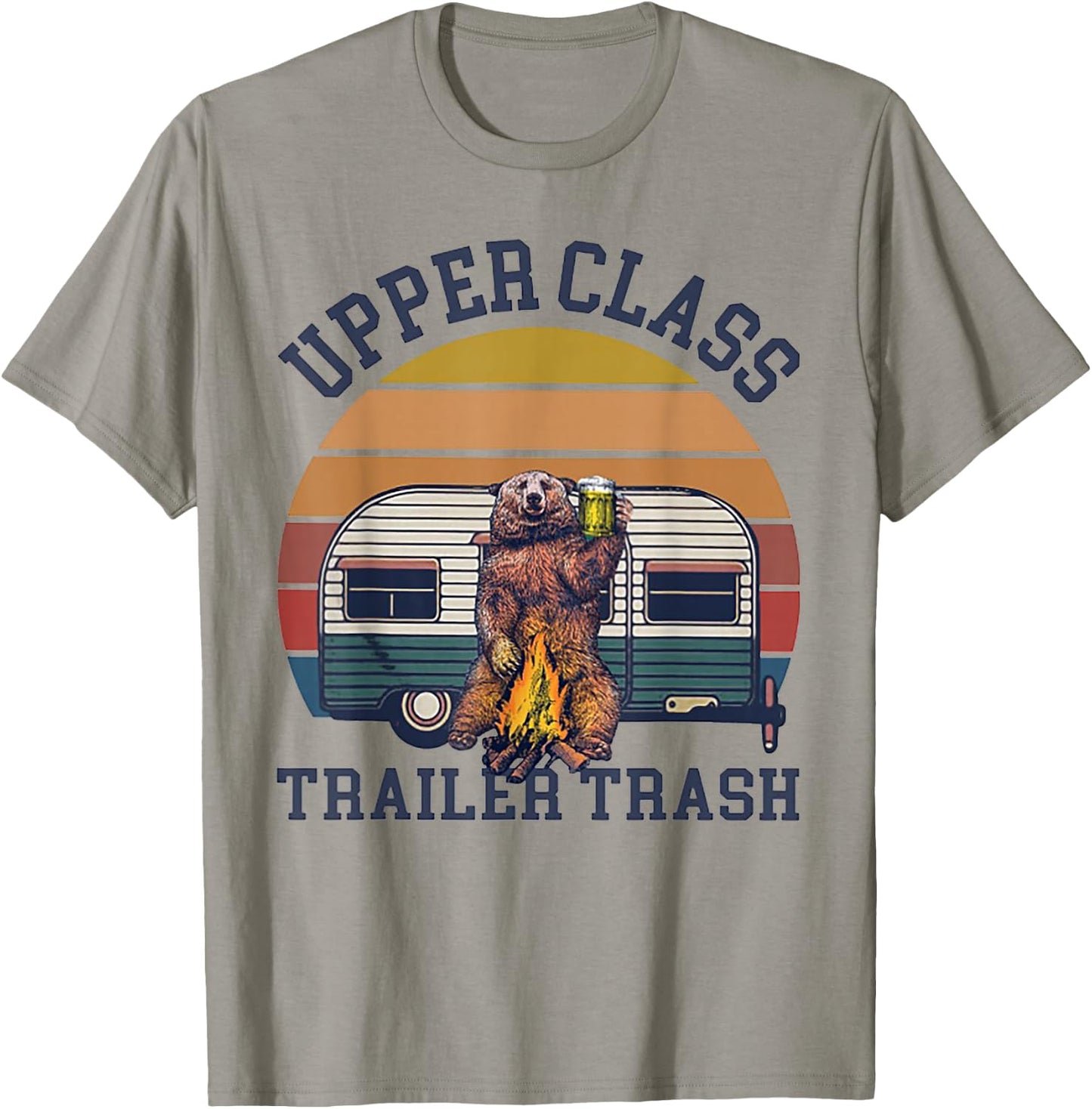 Upper Class Trailer Trash Camping Gift T-Shirt - T-Shirt | Sand