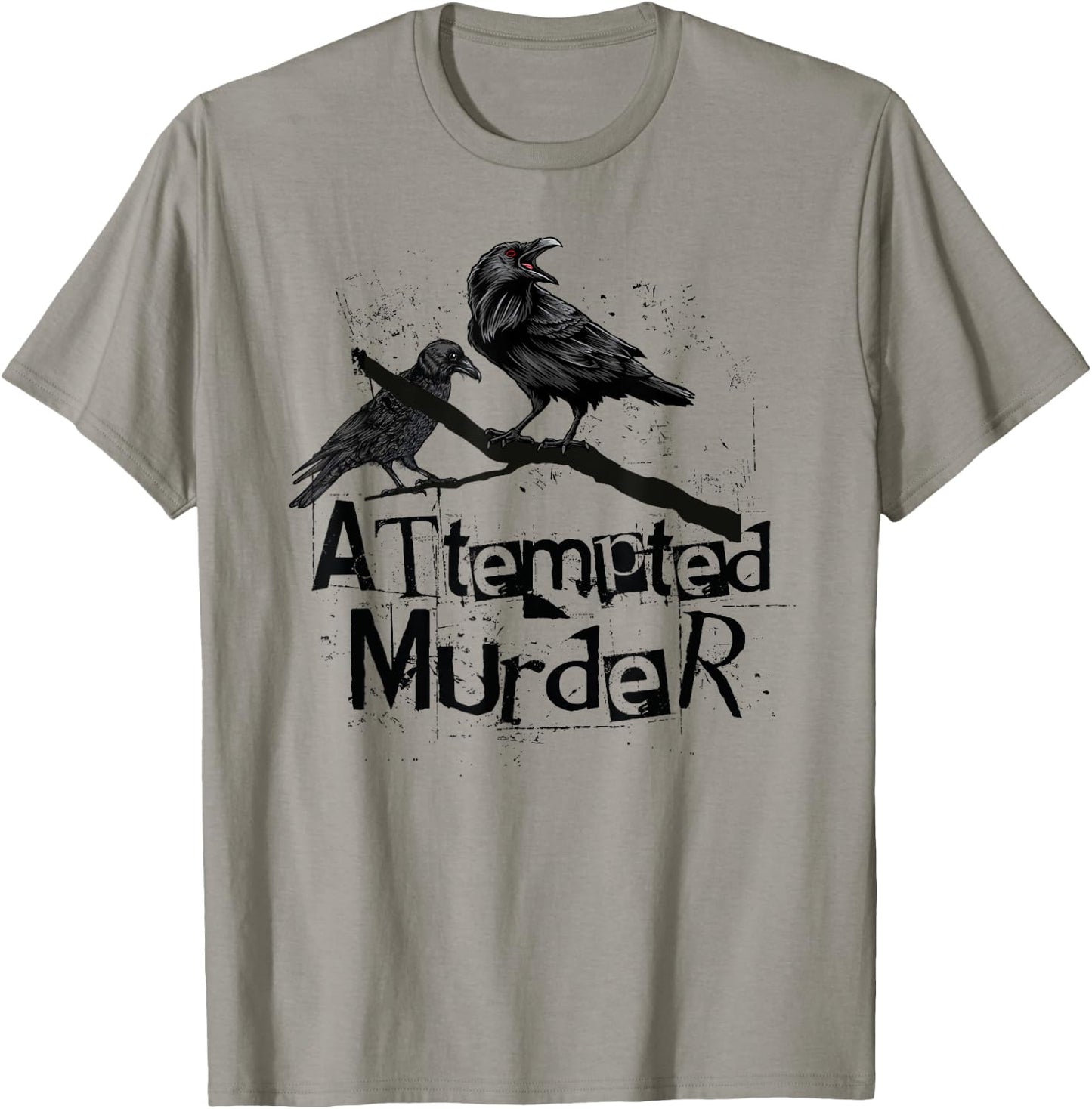 Attempted Murder, Crows Collective Noun, Funny Halloween T-Shirt - T-Shirt | Sand
