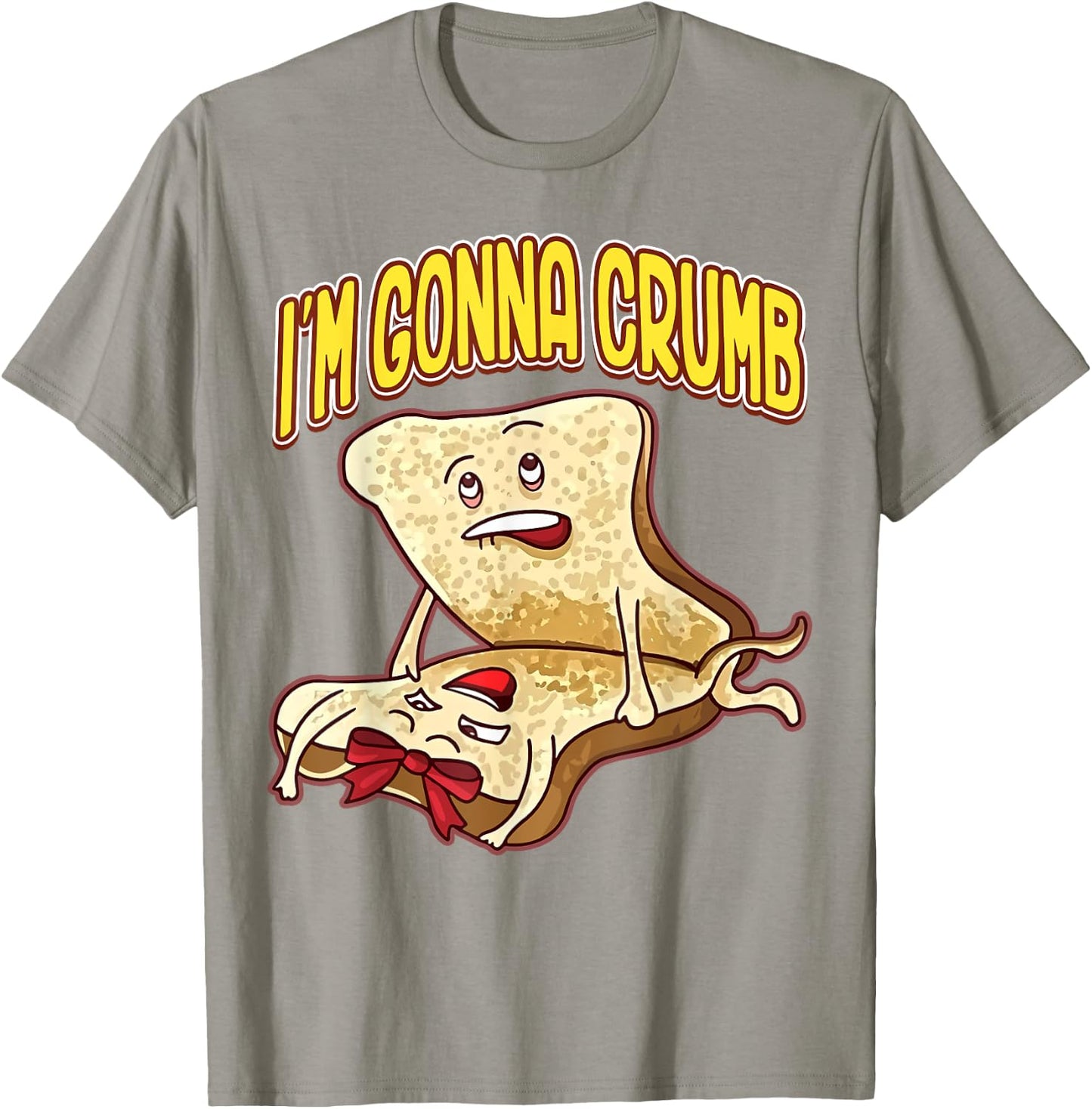 I'm Gonna Crumb Funny Bread Couple T-Shirt - T-Shirt | Sand