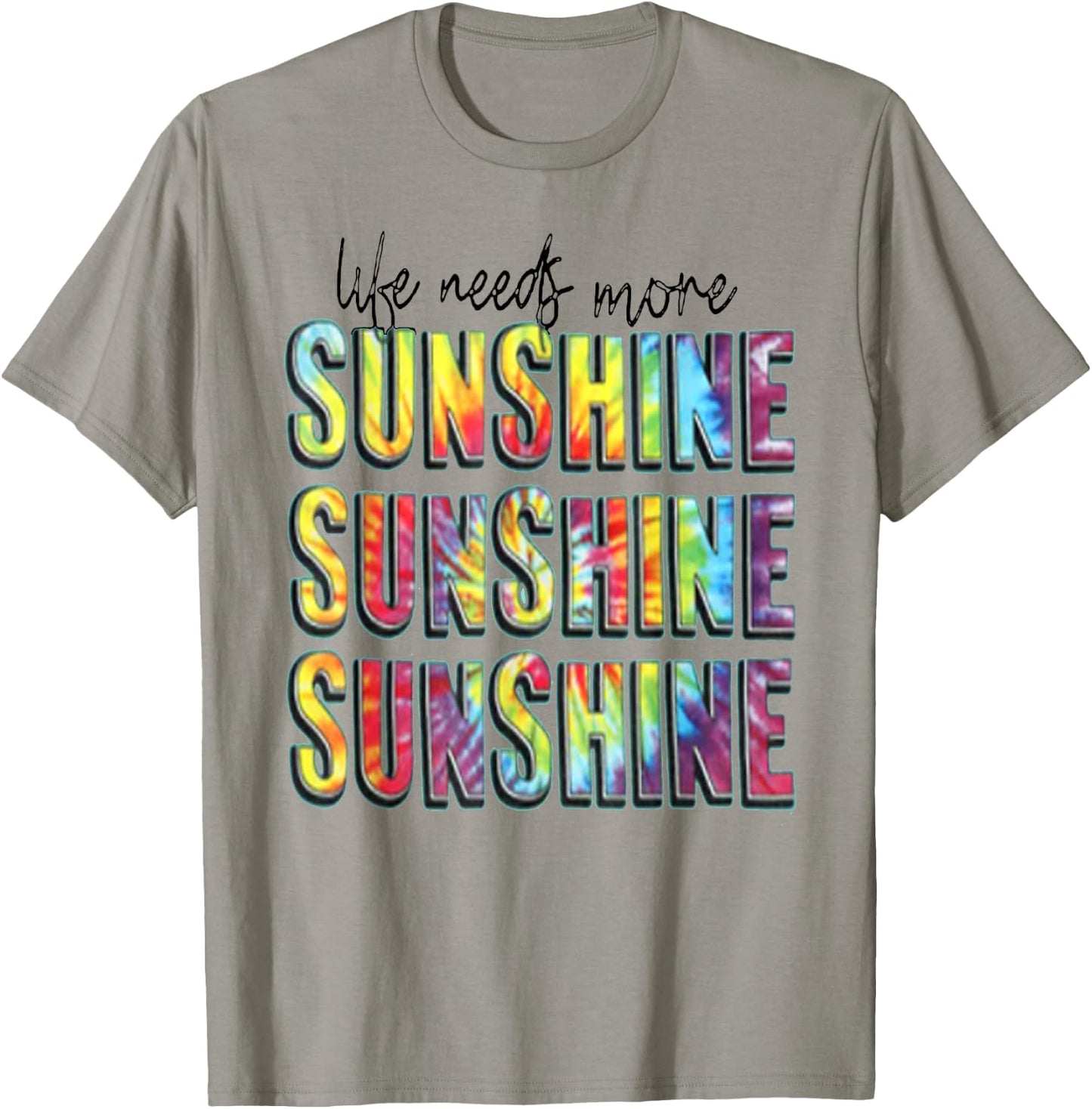 Summer Positivity Life Need More Sunshine Men Women Kids T-Shirt - T-Shirt | Sand