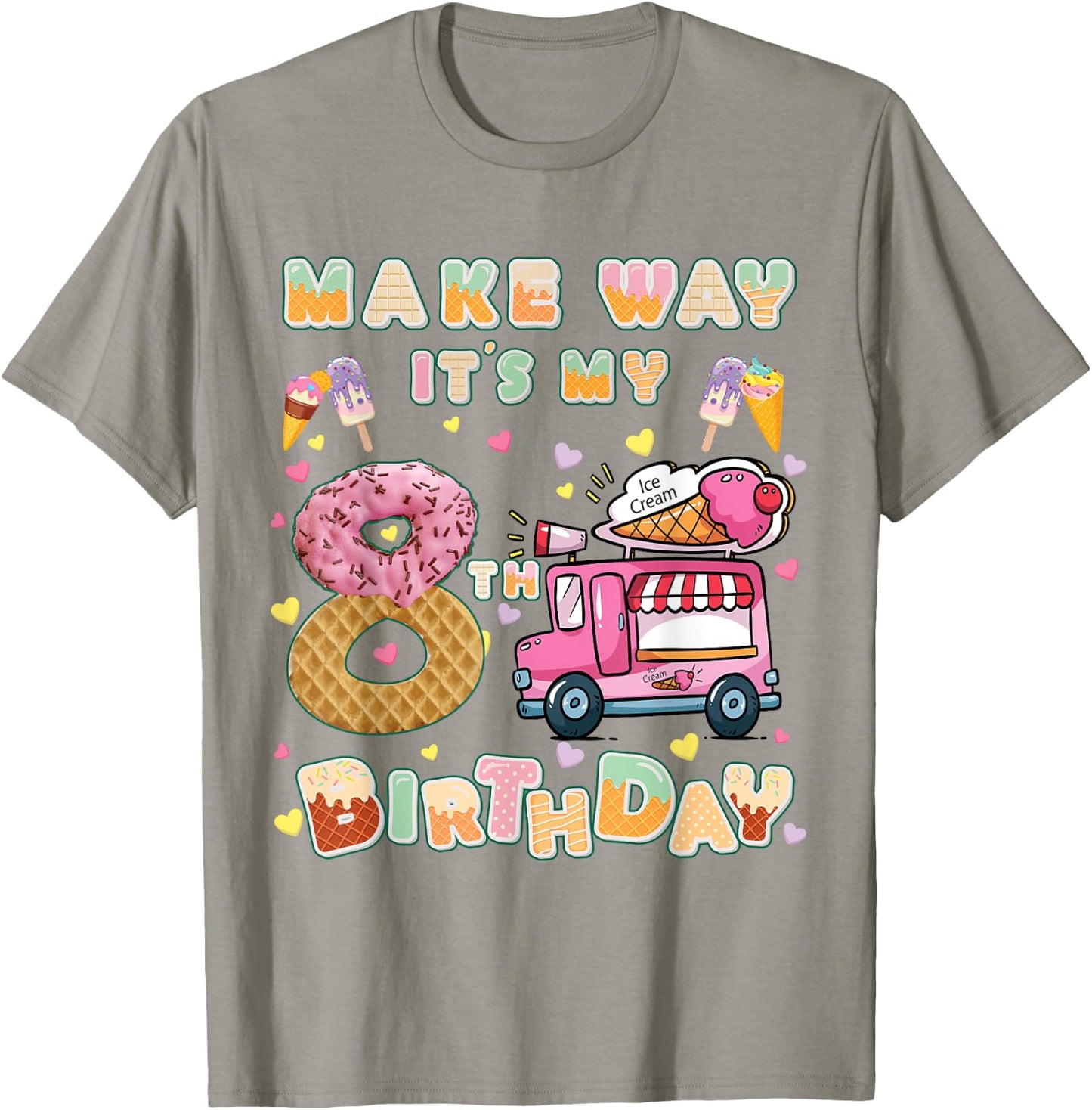 Make way it's my 8th birthdayb Ice Cream Car Birthday Party T-Shirt - T-Shirt | Sand
